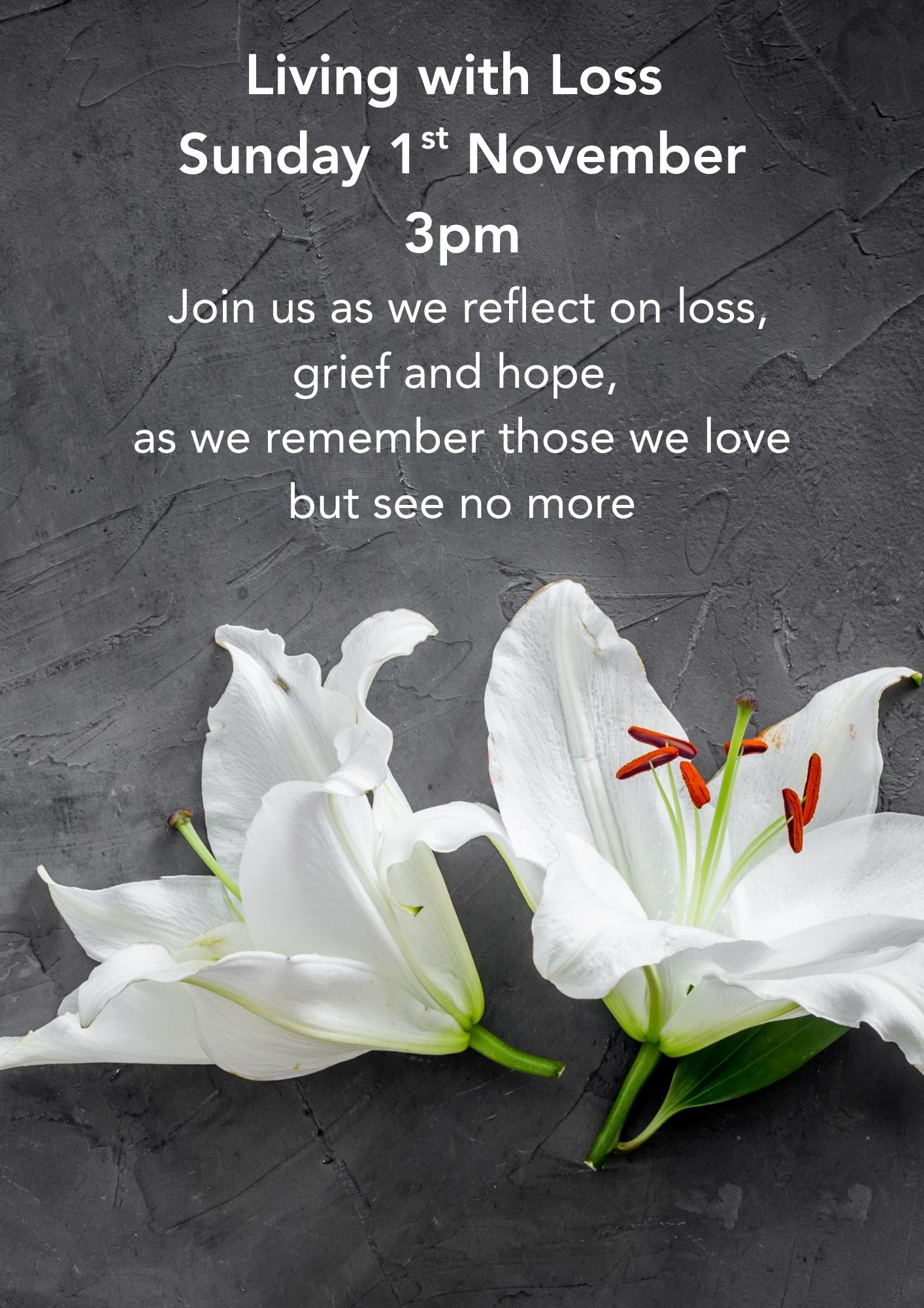 Living with Loss Sunday 1st No